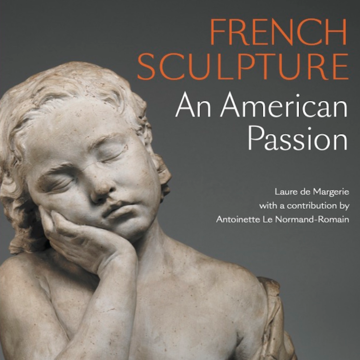 French Sculpture: An American Passion