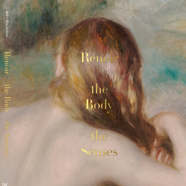 Renoir: The Body, The Senses